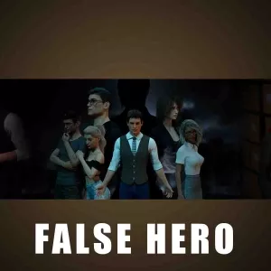 false hero