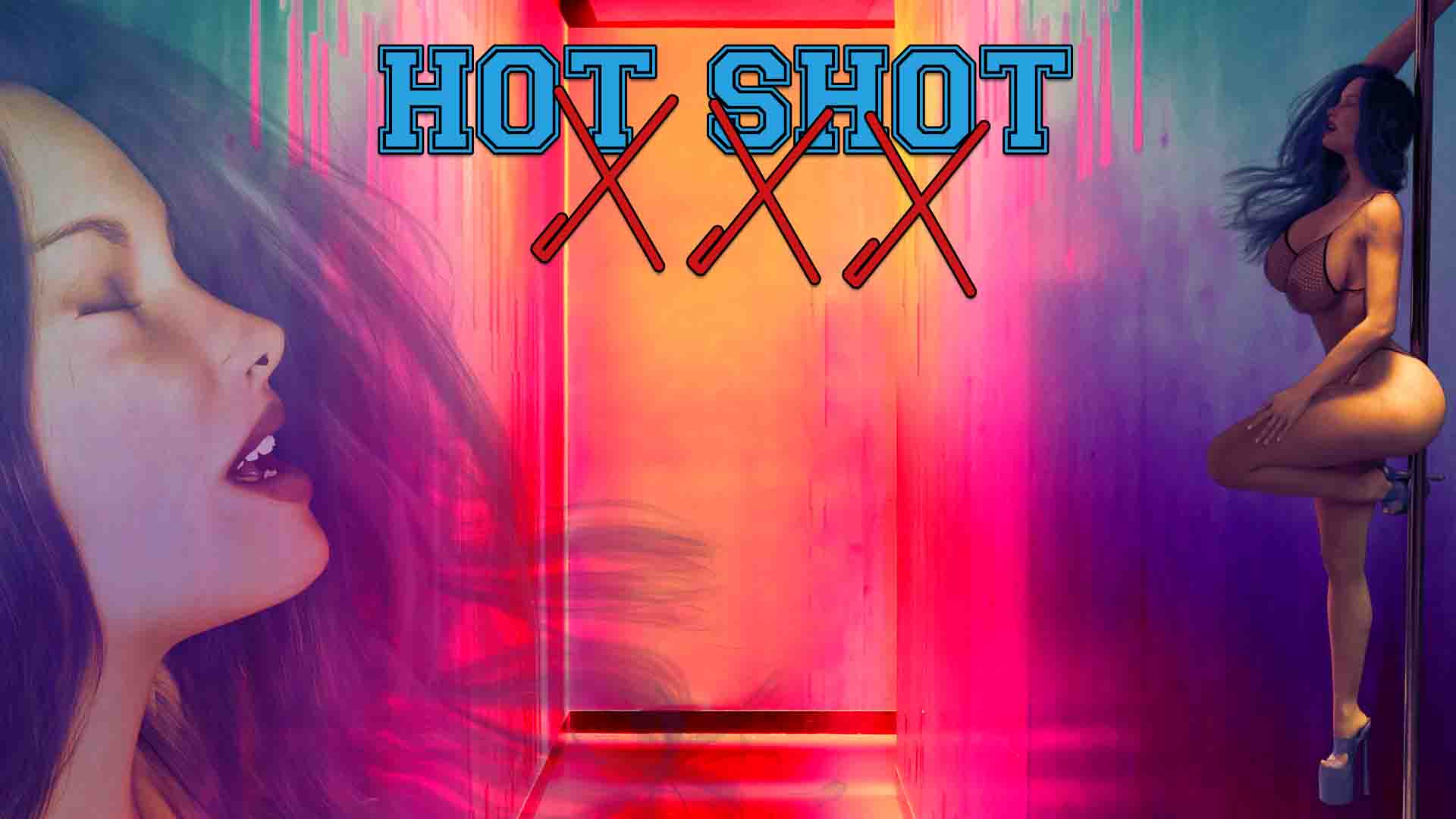 Hot Shot XXX - версия 4.0 Alpha Скачать