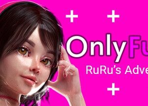 OnlyFuck - Приключения RuRu
