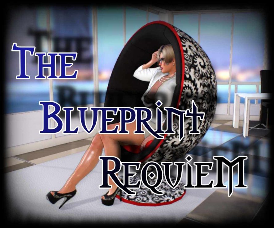 The Blueprint RequieM - 3D Adult Games