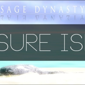Sage Dynasty Pleasure Island