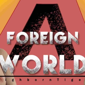 Um mundo estrangeiro