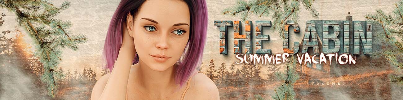 The Cabin - Summer Vacation - 3D Porn Game