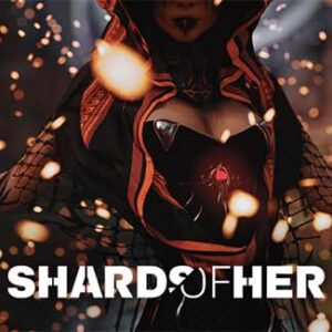 Shards of Her