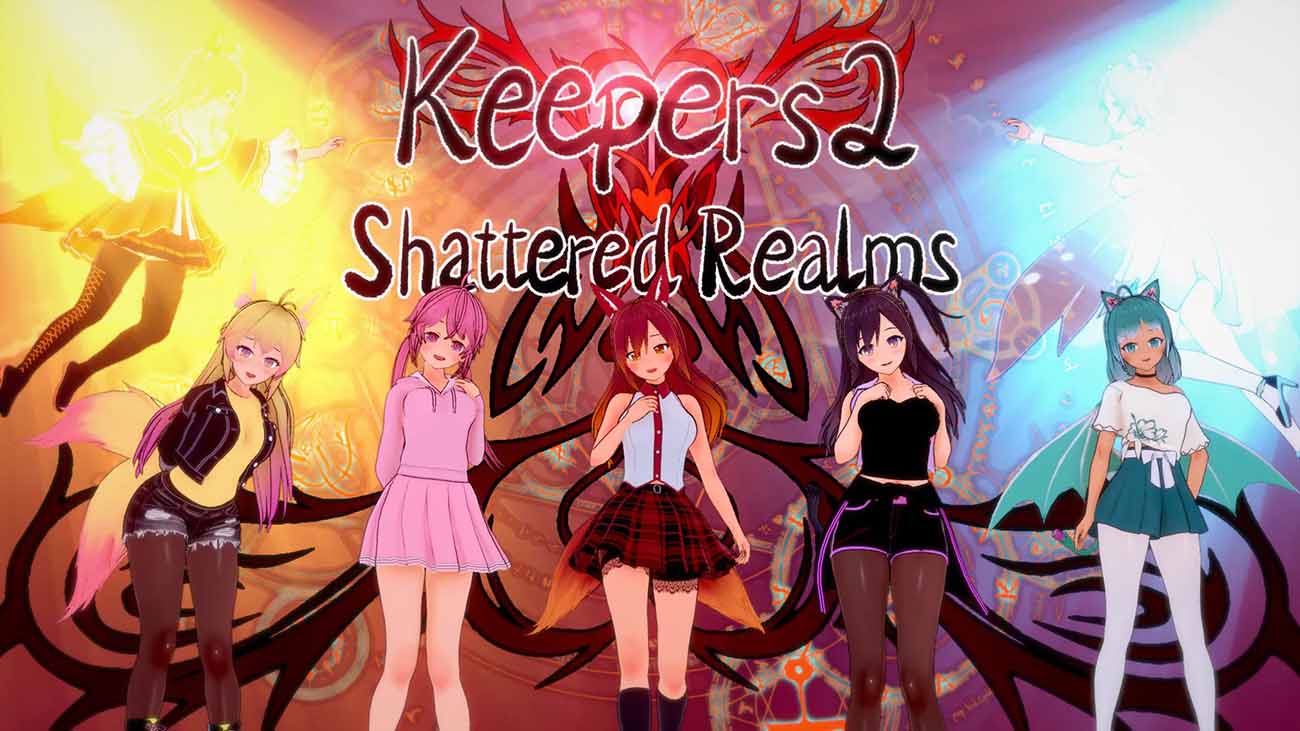 Keepers 2 Shattered Realms