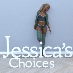 Jessica's Choices – įvykių serija
