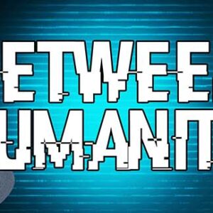 Between Humanity