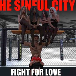 The Sinful City Fight For Love