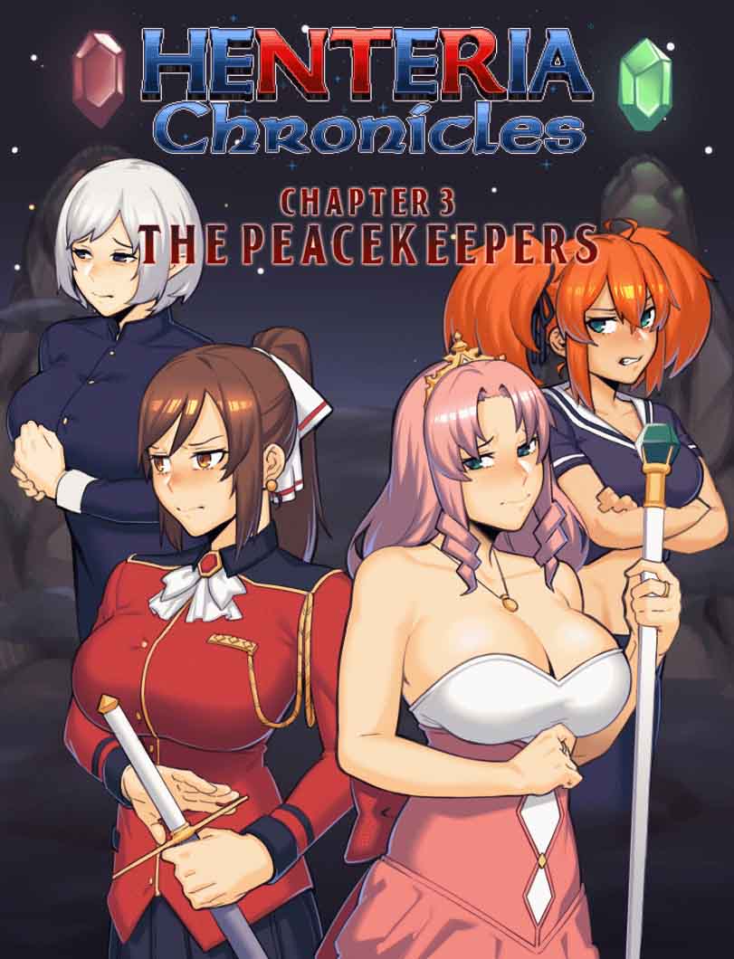 Henteria Chronicles Ch. 3 The Peacekeepers