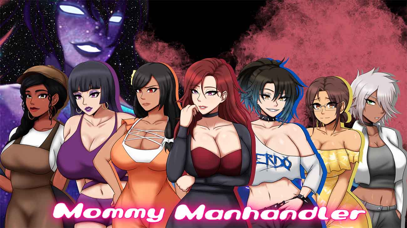 Mommy Manhandler