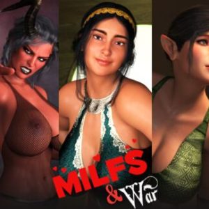 Milfs & War