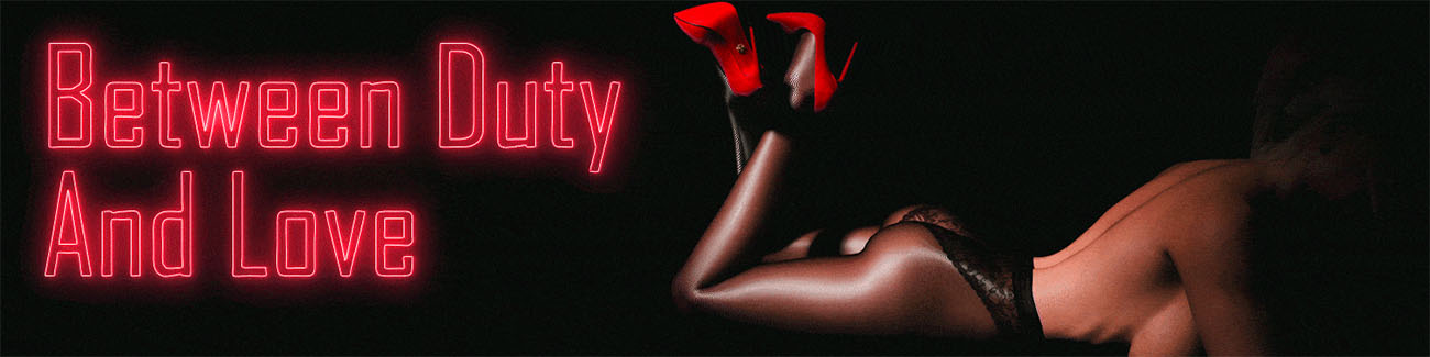 Between Duty and Love